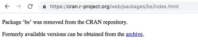 Package bs was removed from the CRAN repository